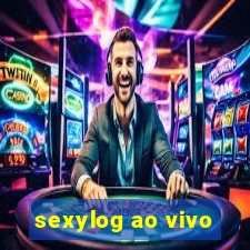 sexylog ao vivo